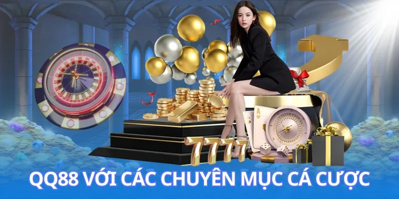 Giới thiệu QQ88 với các sảnh cá cược cực kỳ hấp dẫn